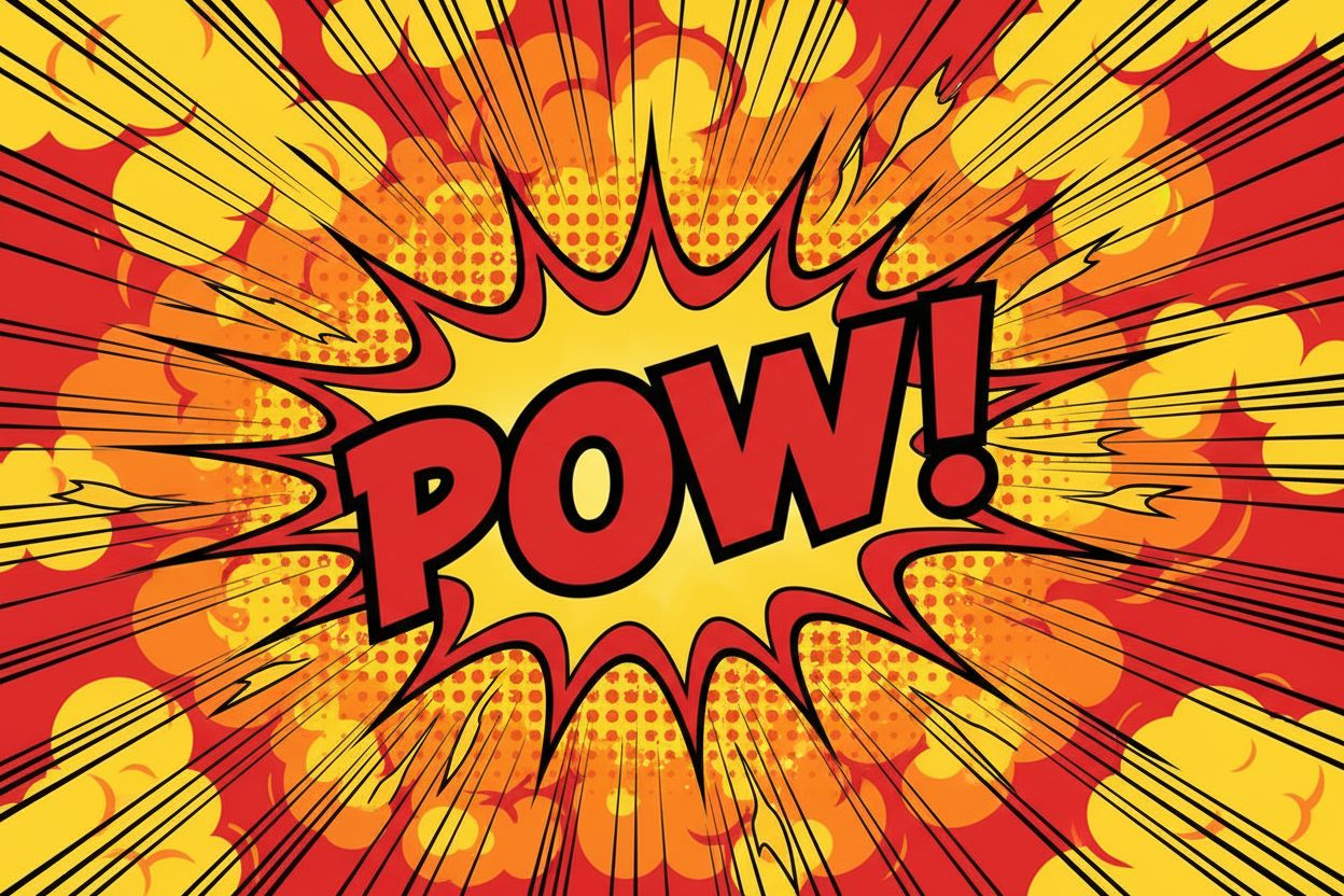 내부에 'POW!'라는 효과음과 에너제틱한 폭발선이 있는 역동적이고 강렬한 말풍선 일러스트, 밝은 노란색과 빨간색.